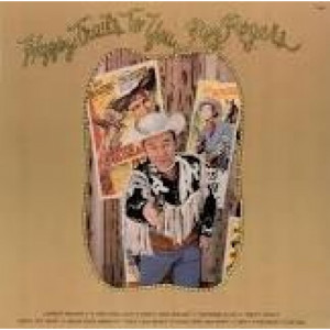 Roy Rogers - Happy Trails To You [Vinyl] - LP - Vinyl - LP