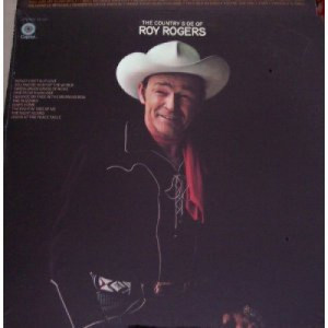 Roy Rogers - The Country Side Of Roy Rogers - LP - Vinyl - LP
