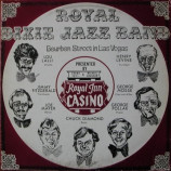 Royal Dixie Jazz Band - Bourbon Street In Las Vegas - LP
