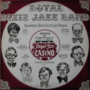 Royal Dixie Jazz Band - Bourbon Street In Las Vegas - LP - Vinyl - LP