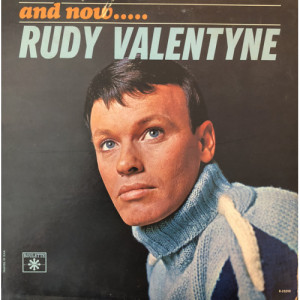 Rudy Valentyne - And Now ..... Rudy Valentyne [Vinyl] - LP - Vinyl - LP