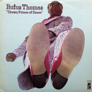 Rufus Thomas - Crown Prince Of Dance [Vinyl] - LP - Vinyl - LP