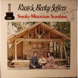 Russ & Becky Jeffers - Smoky Mountain Sunshine - LP
