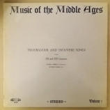 Russell Oberlin / Seymour Barab - Music Of The Middle Ages Vol. 1: Troubadour And Trouvere Songs Of The XII And XI