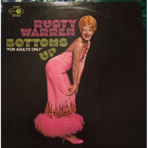 Rusty Warren - Bottoms Up [Vinyl] - LP - Vinyl - LP