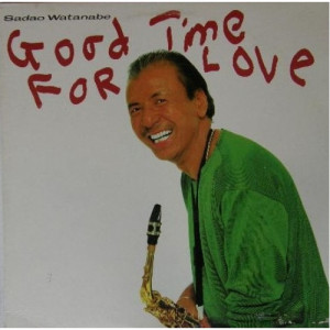 Sadao Watanabe - Good Time For Love [Vinyl] - LP - Vinyl - LP