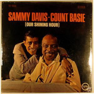 Sammy Davis Jr. and Count Basie - Our Shining Hour [Record] - LP - Vinyl - LP