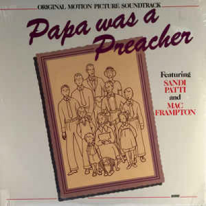 Sandi Patti / Mac Frampton - Papa Was A Preacher -- Original Motion Picture Soundtrack [Vinyl] - LP - Vinyl - LP