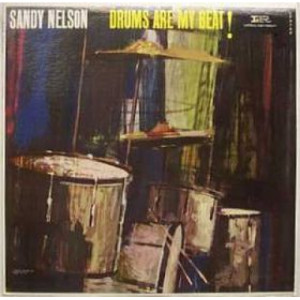Sandy Nelson - Drums Are My Beat [Vinyl] - LP - Vinyl - LP