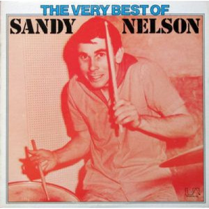 Sandy Nelson - The Very Best Of Sandy Nelson [Vinyl] - LP - Vinyl - LP