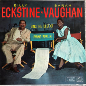 Sarah Vaughan And Billy Eckstine - Sing The Best Of Irving Berlin [Vinyl] - LP - Vinyl - LP