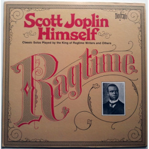 Scott Joplin - Scott Joplin Himself Ragtime - LP - Vinyl - LP