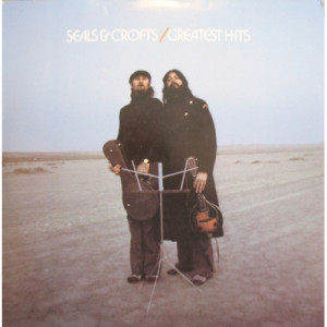 Seals and Crofts - Seals & Crofts' Greatest Hits [Record] - LP - Vinyl - LP