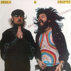 Seals & Croft - Get Closer [Record] - LP - Vinyl - LP