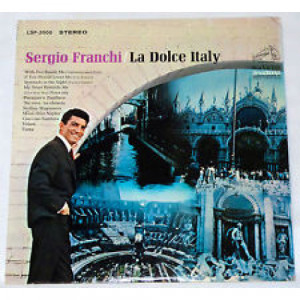 Sergio Franchi - La Dolce Italy [Vinyl] - LP - Vinyl - LP