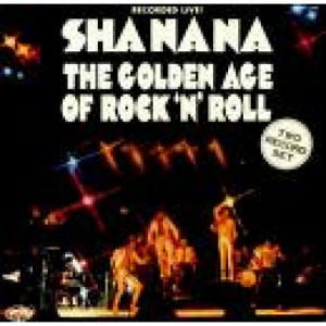 Sha Na Na - The Golden Age of Rock 'N' Roll [Record] - LP - Vinyl - LP