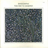 Shadowfax - Too Far To Whisper [Vinyl] - LP