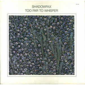 Shadowfax - Too Far To Whisper [Vinyl] - LP - Vinyl - LP
