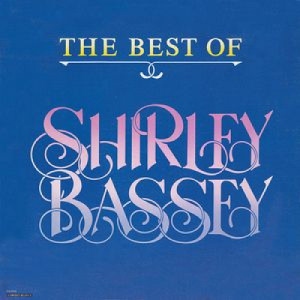Shirley Bassey - The Best Of Shirley Bassey [Record] - LP - Vinyl - LP
