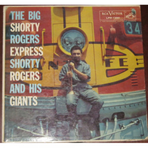 Shorty Rogers & His Giants - The Big Shorty Rogers Express [Vinyl] - LP - Vinyl - LP