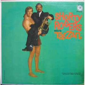 Shorty Rogers - Shorty Rogers Meets Tarzan [Vinyl] - LP - Vinyl - LP