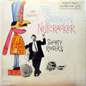 Shorty Rogers - The Swingin' Nutcracker [Vinyl] - LP - Vinyl - LP