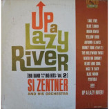 Si Zentner And His Orchestra - Up A Lazy River (Big Band Plays The Big Hits: Vol. 2) [Vinyl] - LP