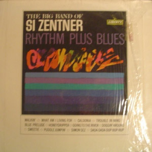 Si Zentner - Rhythm Plus Blues - LP - Vinyl - LP