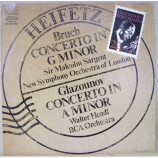 Sir Malcolm Sargent / Jascha Heifetz / Walter Hendl / RCA Victor Symphony Orchestra - Bruch: Concerto No. 1 In G Minor / Glazounov: Concerto In A Minor [Vinyl] - LP