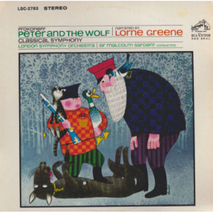 Sir Malcolm Sargent / Lorne Greene / London Symphony Orchestra - Prokofieff: Peter And The Wolf / Classical Symphony [Vinyl] - LP - Vinyl - LP