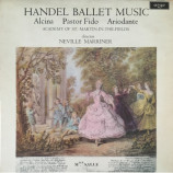 Sir Neville Marriner / Academy Of St. Martin-In-The-Fields - Handel: Ballet Music [Vinyl] - LP