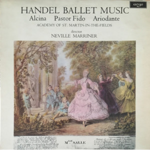 Sir Neville Marriner / Academy Of St. Martin-In-The-Fields - Handel: Ballet Music [Vinyl] - LP - Vinyl - LP