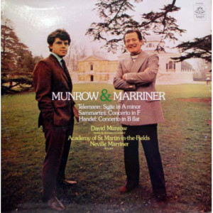 Sir Neville Marriner / David Munrow - Munrow & Marriner: Telemann - Suite in A Minor / Sammartini - Concerto in F / Ha - Vinyl - LP