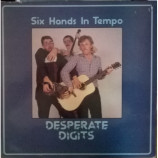 Six Hands In Tempo - Desperate Digits [Vinyl] - LP