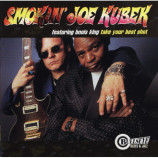Smokin' Joe Kubek Featuring Bnois King - Take Your Best Shot [Audio CD] - Audio CD