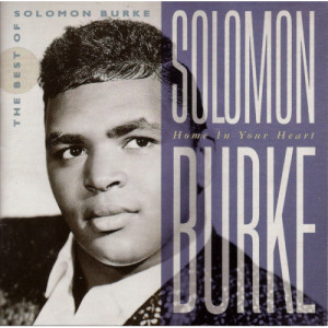 Solomon Burke - Home In Your Heart (The Best Of Solomon Burke) [Audio CD] - Audio CD - CD - Album