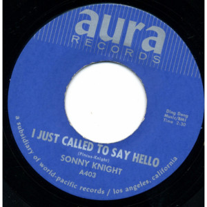 Sonny Knight - I Just Called To Say Hello / If You Want This Love [Vinyl] - 7 Inch 45 RPM - Vinyl - 7"