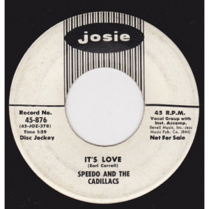 Speedo And The Cadillacs - It's Love / Tell Me Today [Vinyl] - 7 Inch 45 RPM - Vinyl - 7"