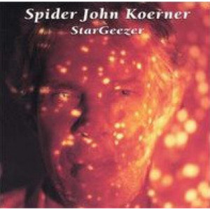 Spider John Koerner - StarGeezer - Audio CD - CD - Album