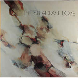 St. Louis Jesuits - The Steadfast Love - LP - Vinyl - LP