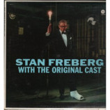 Stan Freberg - Stan Freberg With The Original Cast [Vinyl] - LP