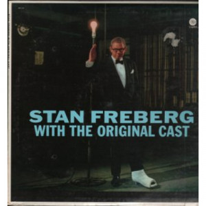 Stan Freberg - Stan Freberg With The Original Cast [Vinyl] - LP - Vinyl - LP