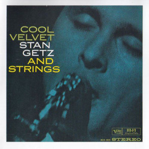 Stan Getz - Cool Velvet And Voices [Audio CD] - Audio CD - CD - Album