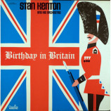 Stan Kenton And His Orchestra - Birthday In Britain [Vinyl] - LP