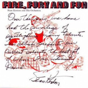 Stan Kenton And His Orchestra - Fire Fury And Fun [Vinyl] - LP - Vinyl - LP