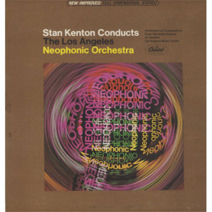 Stan Kenton - Stan Kenton Conducts The Los Angeles Neophonic Orchestra [Vinyl] - LP - Vinyl - LP