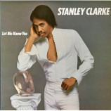 Stanley Clarke - Let Me Know You [Vinyl] - LP