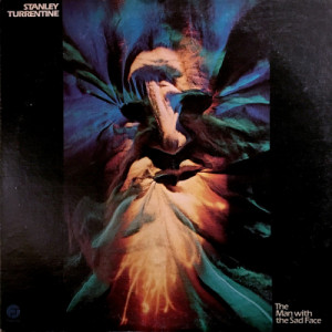 Stanley Turrentine - The Man With The Sad Face [Vinyl] - LP - Vinyl - LP