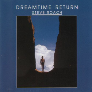 Steve Roach - Dreamtime Return [Audio Compact Disc] - Audio CD - CD - Album
