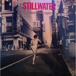 Stillwater - I Reserve the Right [LP] - LP - Vinyl - LP